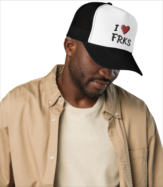 I Love FRKS Trucker Hat